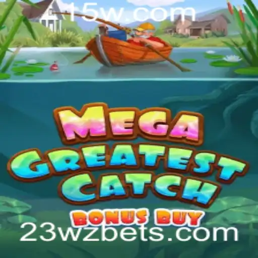 Explorando o Universo do MegaGreatestCatchBonusBuy: Regras e Estratégias